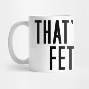 That's so fetch Mug